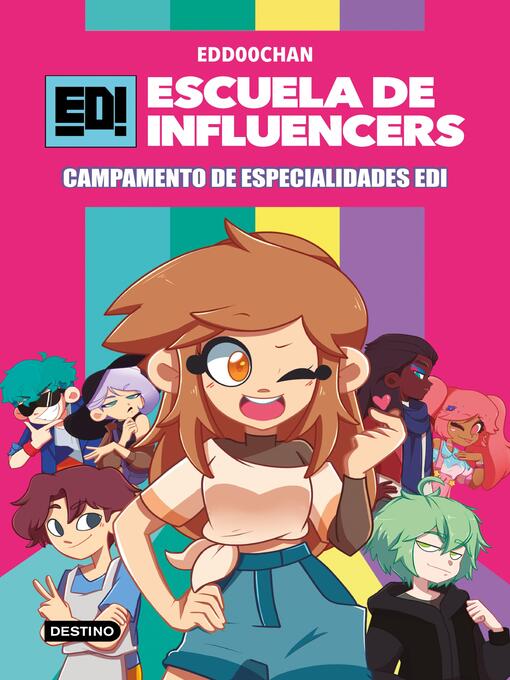 Title details for Escuela de Influencers 1. Campamento de Especialidades EDI by Edd00chan - Available